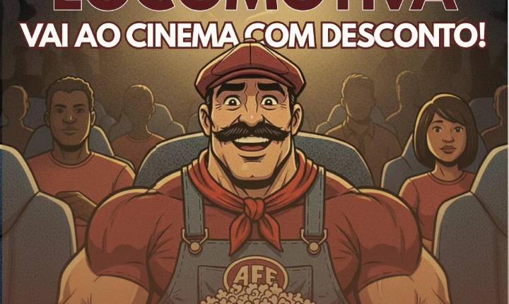 Sócio Locomotiva economiza no Cinema em Araraquara!