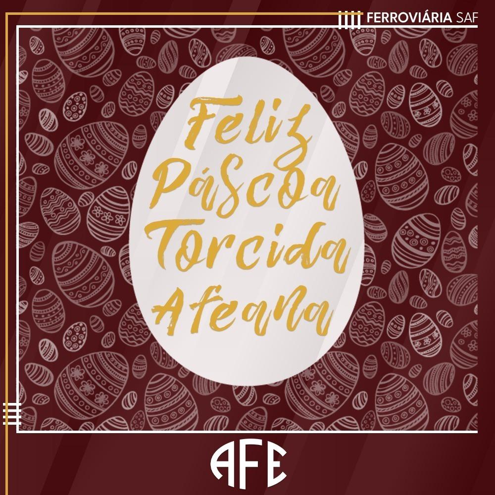 A Ferroviária deseja uma Feliz Páscoa a toda Nação Afeana!