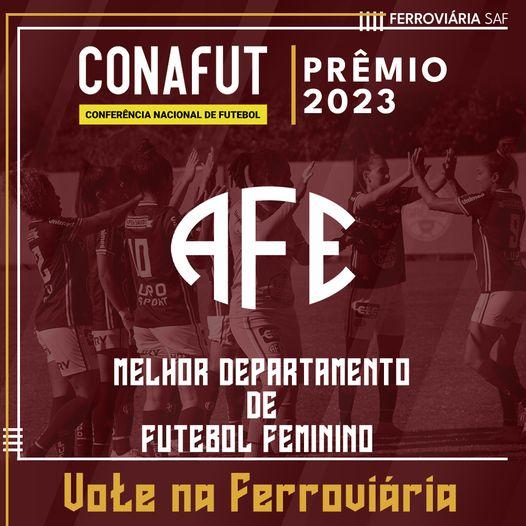 Ferroviária participa mais uma vez do Prêmio CONAFUT 2023!Vote nas Guerreiras Grenás!