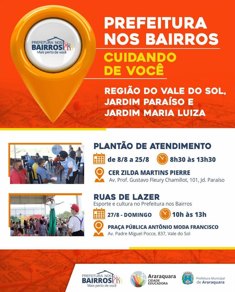 Prefeitura nos Bairros será por Vale do Sol, Paraíso e Maria Luiza em Araraquara!