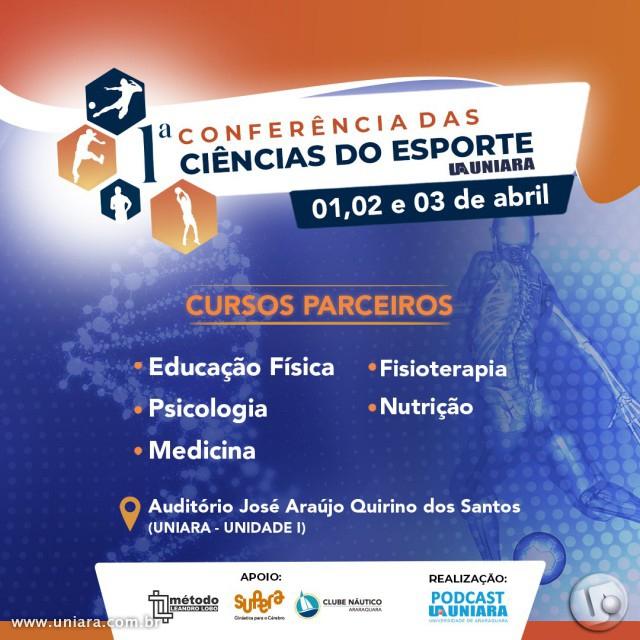 1ª Conferência das Ciências do Esporte  Uniara 2024 começa nesta segunda-feira, dia 1º de abril!