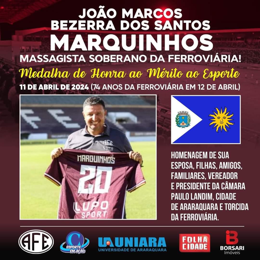 João Marcos Bezerra dos Santos ( Marquinhos) - O  Massagista Soberano  da Ferroviária!
