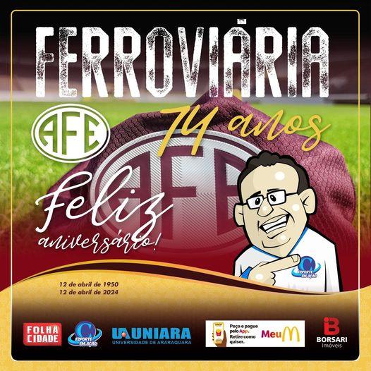 “VIVA A FERROVIÁRIA,UM ORGULHO DO BRASIL!”.AFE 2024:74 ANOS !