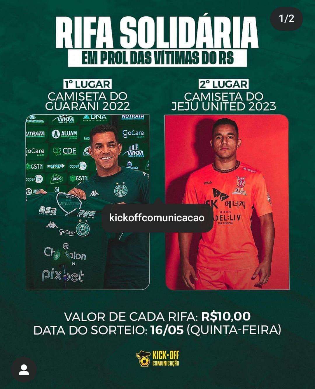 Yuri Tanque está rifando duas camisas dele(uma do Guarani e outra do Jeju United)  para as vitimas das enchentes no Rio Grande do Sul.