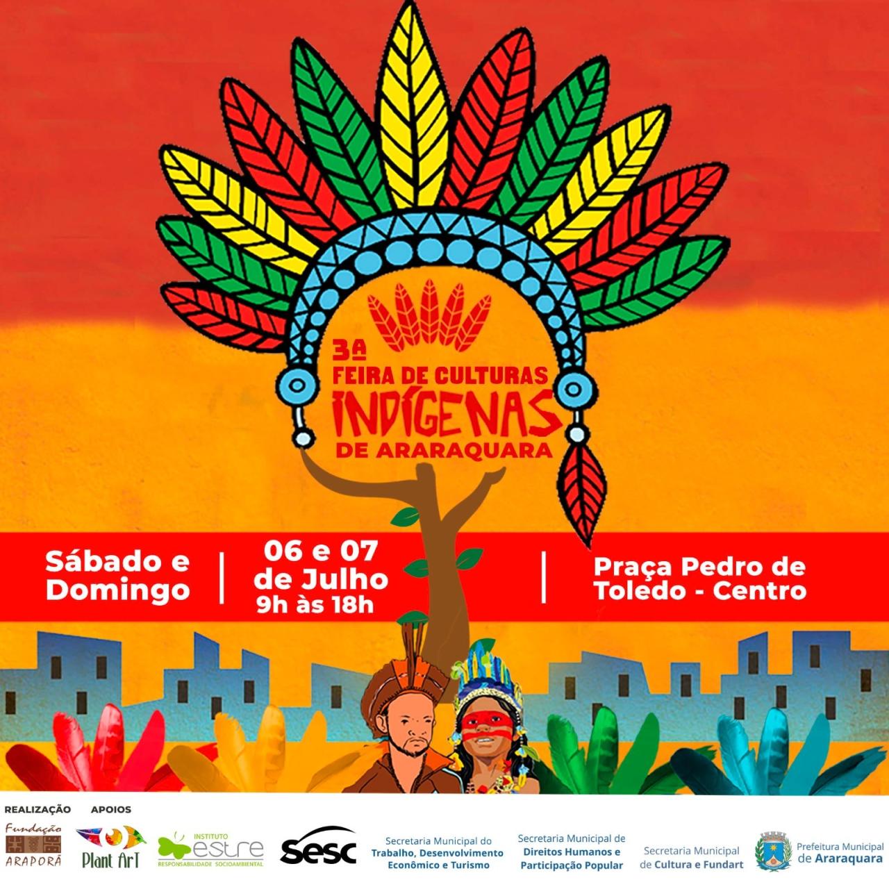 3 Feira de Culturas Indígenas 2024 na praça Pedro de Toledo em Araraquara!