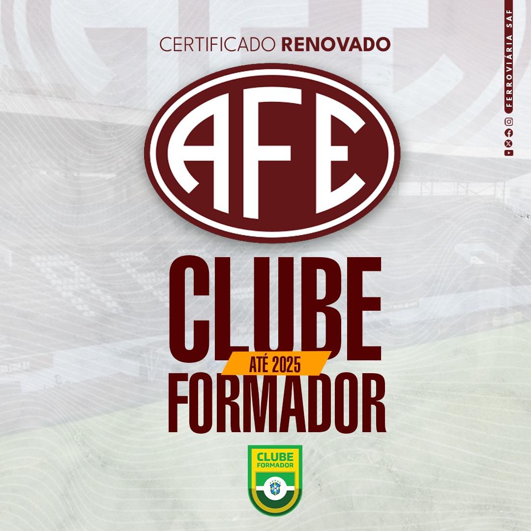 Ferroviária é renovado com o Certificado de CLUBE FORMADOR !