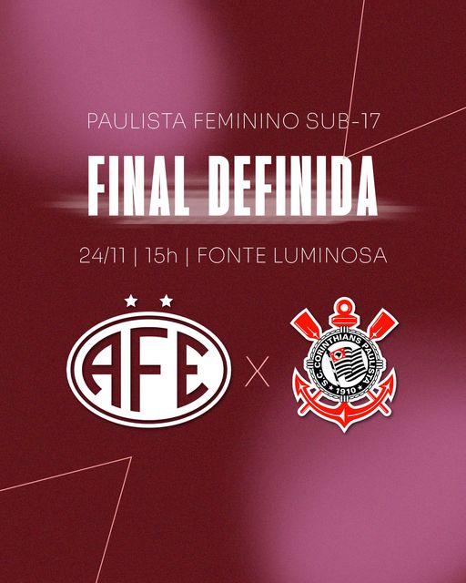 Definida a final entre Ferroviária e Corinthians !