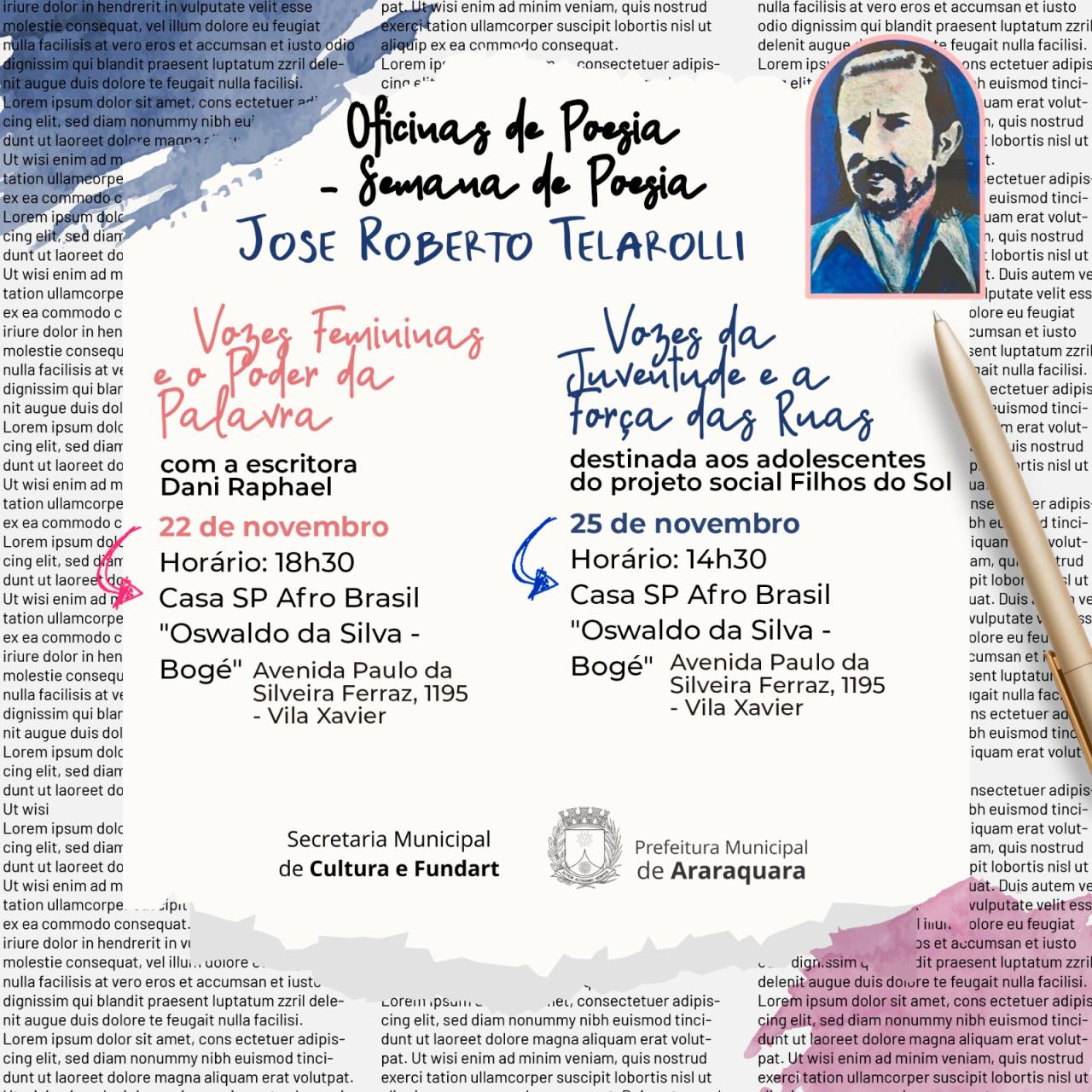 Semana de Poesia José Roberto Telarolli apresenta Oficinas de Poesia em Araraquara!