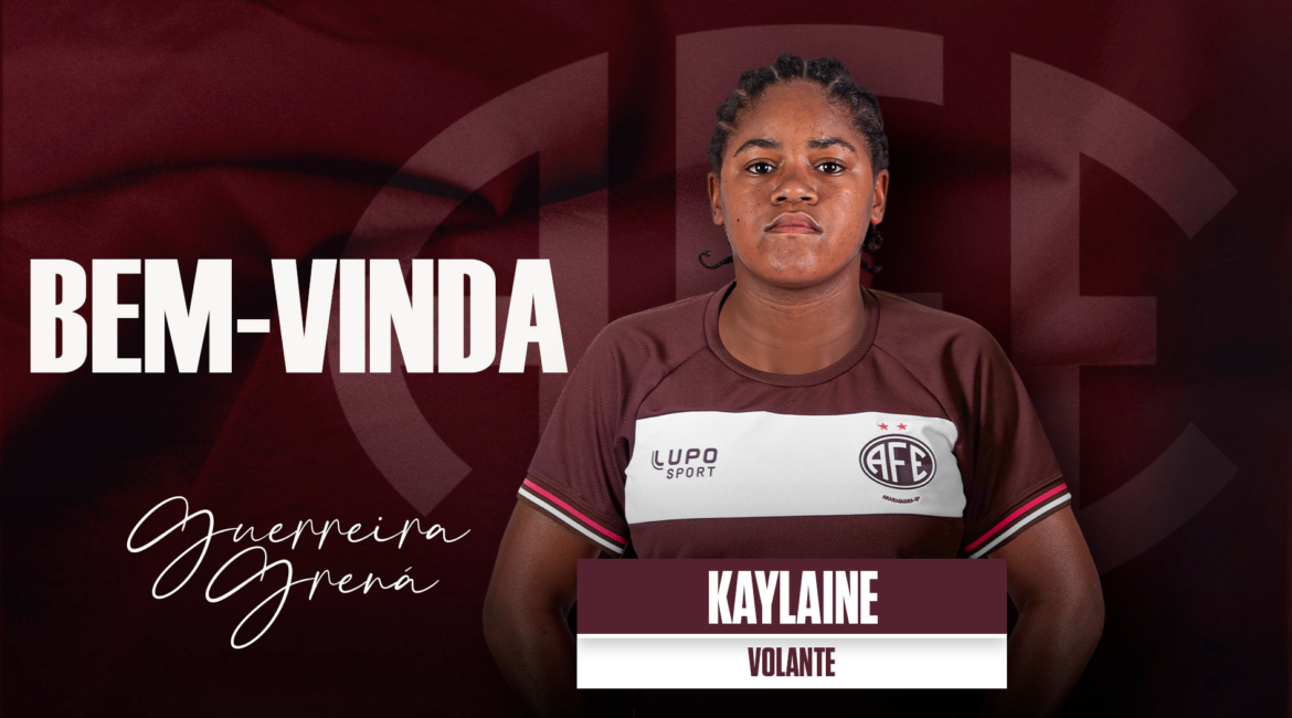 Guerreiras Grenás contratam a volante Kaylaine!