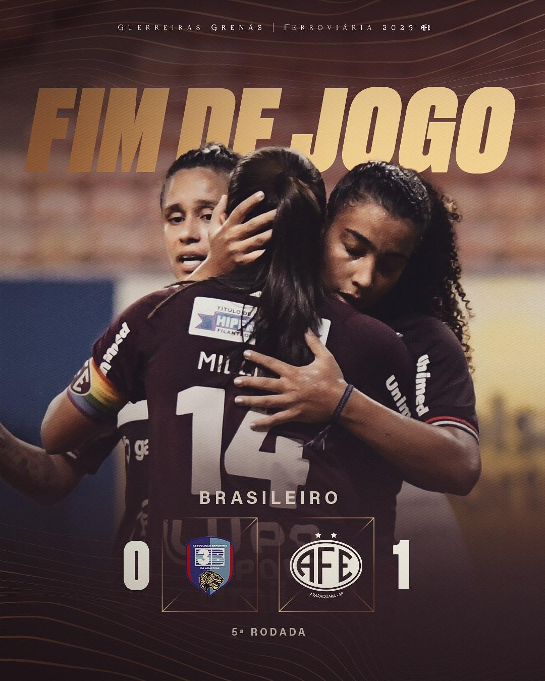 Instituto 3B de Manaus 0 X 1 Ferroviária - Quinta rodada, primeira fase,Brasileiro Feminino 2025!AFE Líder!