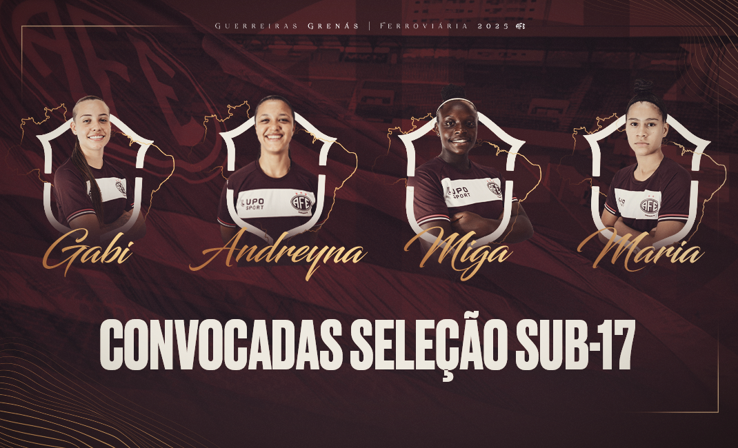 Quatro atletas das Guerreiras Grenás são convocadas para a Seleção Brasileira Feminina Sub-17 2025!