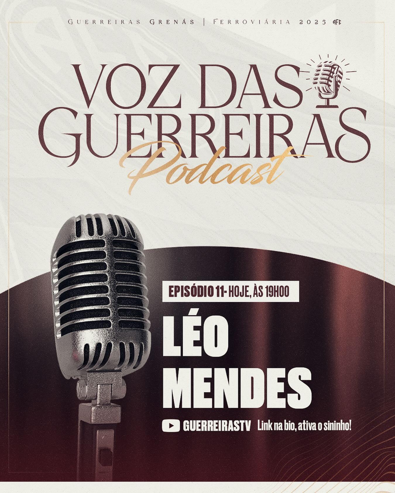 Treinador Léo Mendes e  Daiane Rodrigues no PodCast Voz das Guerreiras!