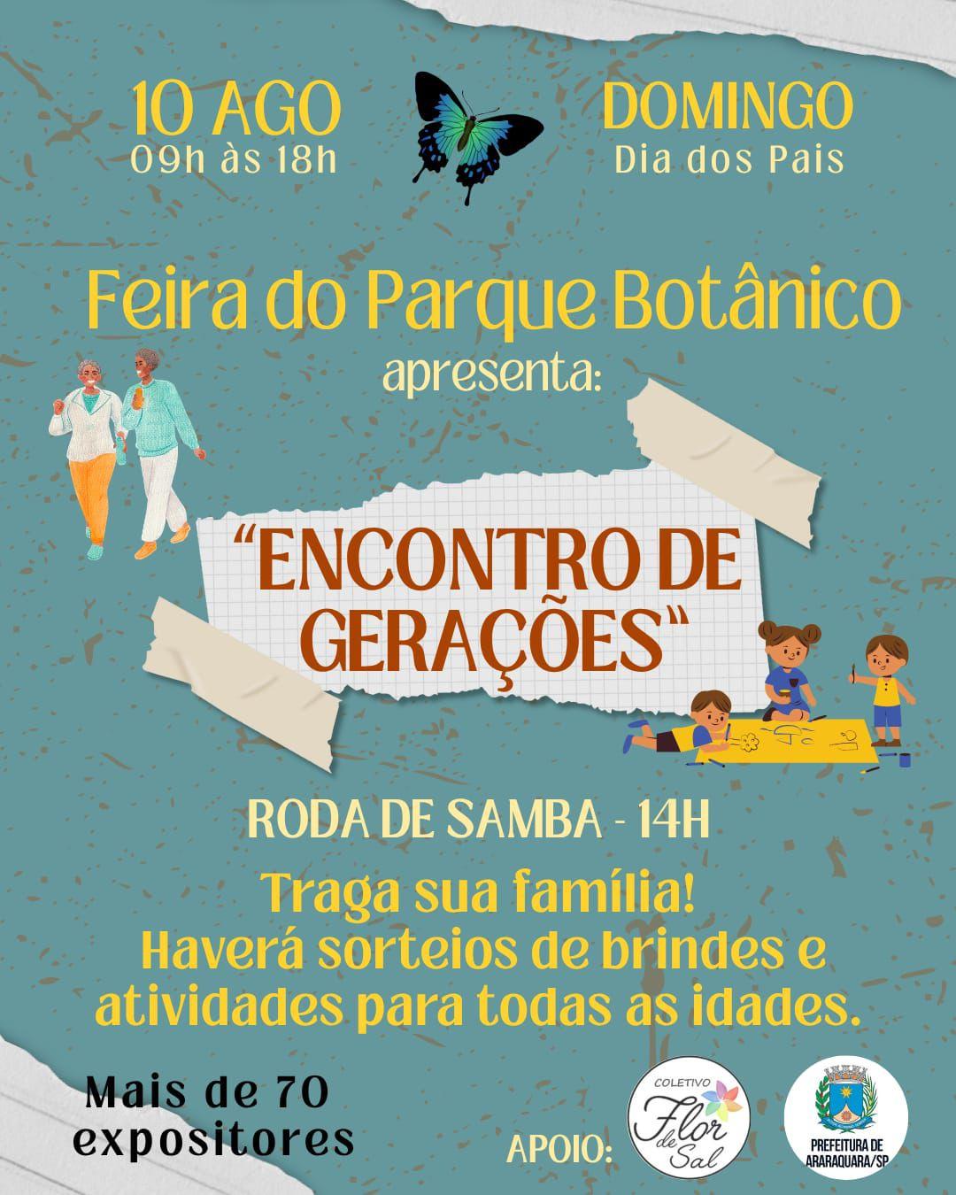 Dia dos Pais 2025 tem Feira do Botânico com “Encontro de Gerações” em Araraquara com diversos expositores e atrações culturais !