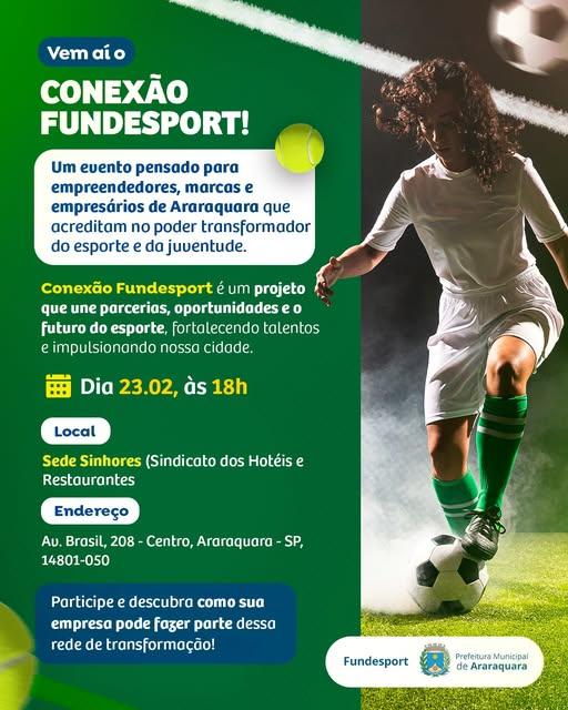 Conexão Fundesport, um encontro que aproxima o esporte do setor empresarial de Araraquara e região!