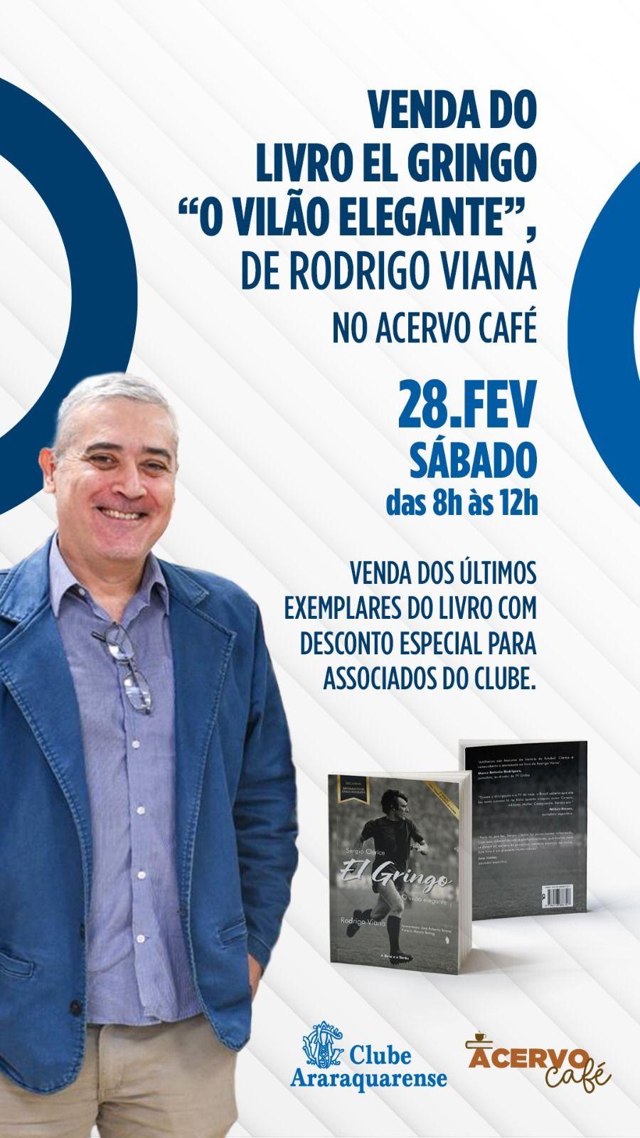 Lançamento do Livro Sérgio Clérice, El Gringo por RodrigoViana no Acervo Café!