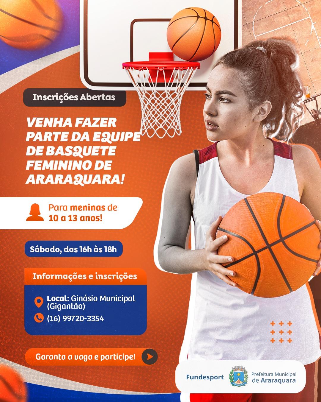 Venha fazer parte da equipe feminina de Basquete de Araraquara!