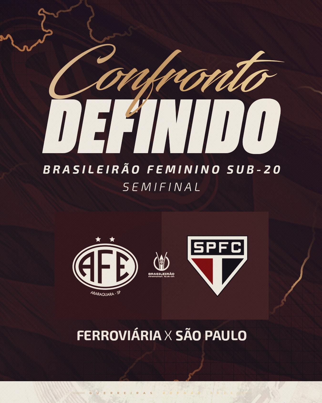 Ferroviária enfrentará o São Paulo na semifinal do Brasileirão Feminino Sub-20 2026!