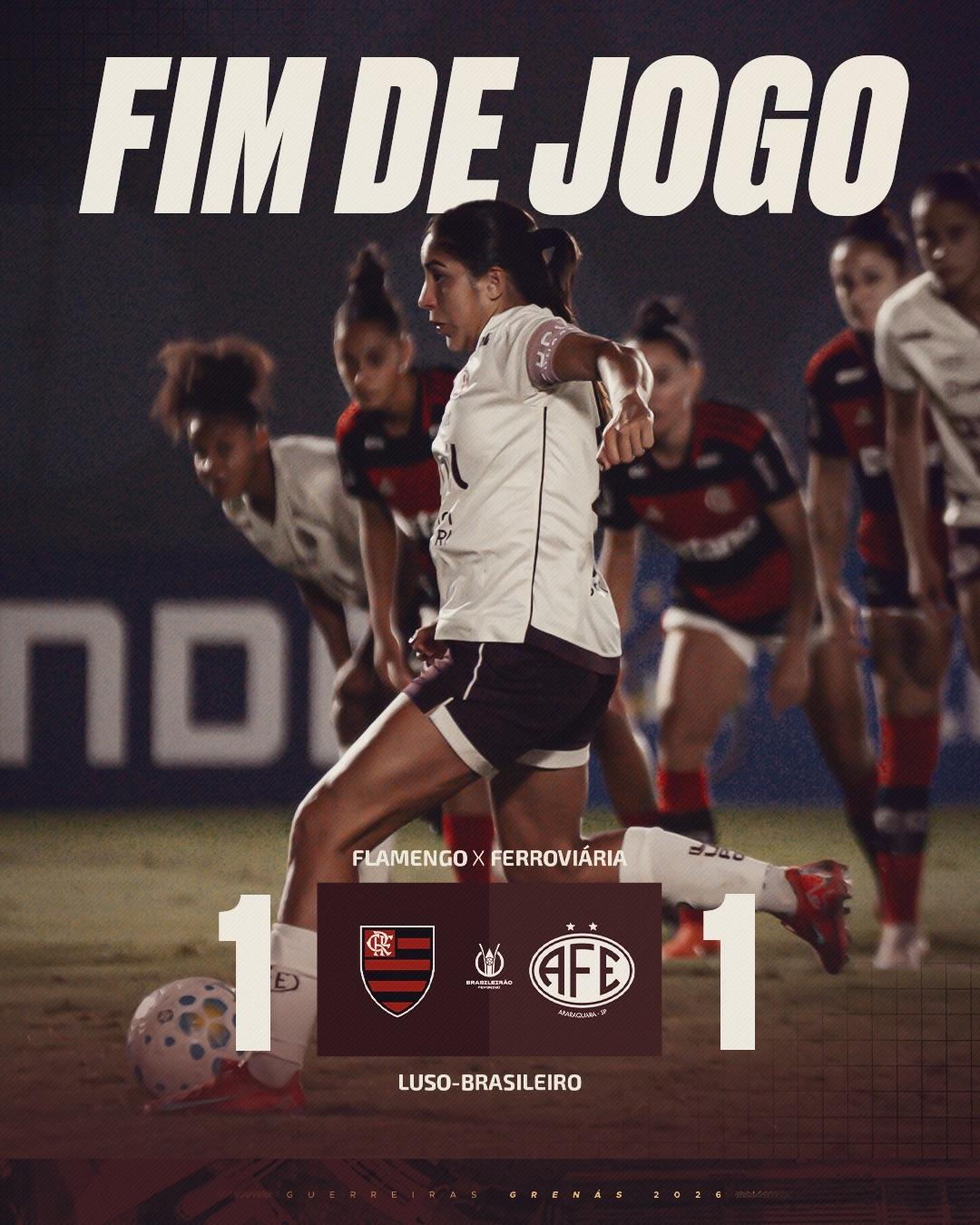 Flamengo 1 x 1 Ferroviária - 10 rodada - Brasileiro A1 Feminino 2026!