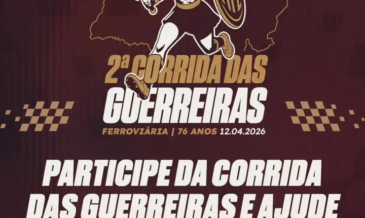 A Ferroviária completa 76 anos de história e será realizada a 2ª Edição da Corrida das Guerreiras Grenás!