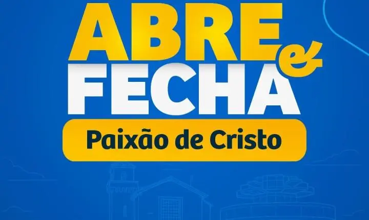 Confira o abre e fecha da Prefeitura de Araraquara no feriado da Paixão de Cristo 2026!