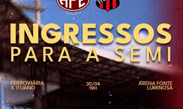 Ferroviária divulga preços, cargas e condições dos ingressos para jogo decisivo contra Ituano!
